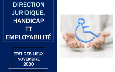 Etat des lieux du handicap au sein des Directions Juridiques.