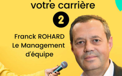 RDV POUR BOOSTER VOTRE CARRIÈRE 💡 EPISODE 2 – Le management d’équipe