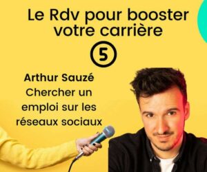 RDV POUR BOOSTER VOTRE CARRIÈRE 💡 EPISODE 5 – Comment réussir sa recherche d’emploi grâce aux réseaux sociaux ?