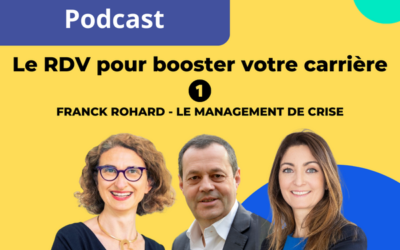 RDV pour booster votre carrière💡 Episode 1 – Le management de crise