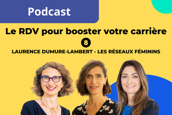 RDV pour booster votre carrière💡 Episode 8 – Les réseaux féminins sont-ils un levier pour votre carrière ?